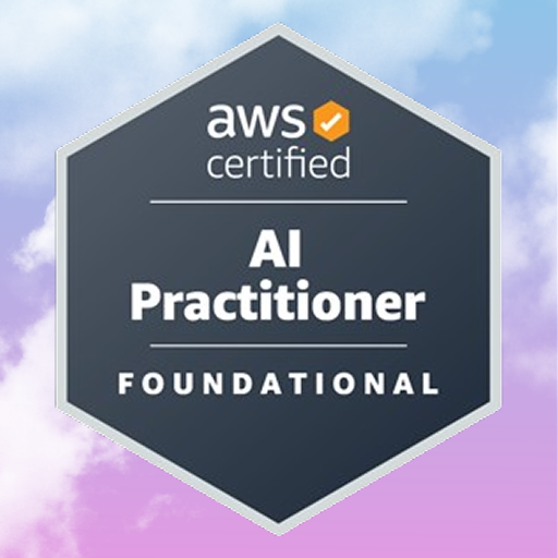 AWS Certified AI Practitioner (AIF-C01)